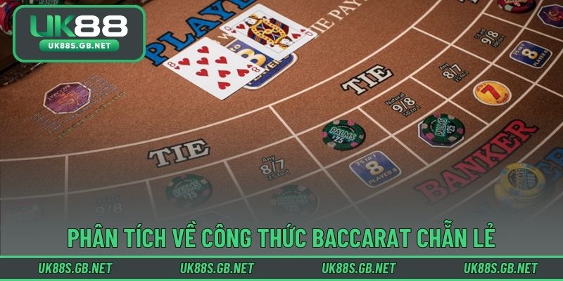 Phân tích về công thức baccarat chẵn lẻ